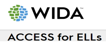 WIDA- ACCESS for ELLs