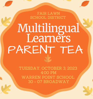 image with orange shape reads "Multilingual Learners Parent Tea" with orange leaves in the background