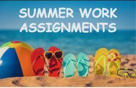 Picture of flip fops, sunglasses, and beach ball on a beach. Says "Summer Work Assignments"