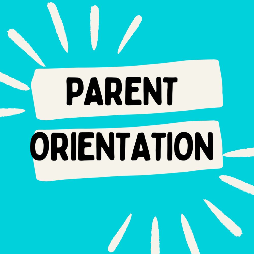 Parent Orientation Sign